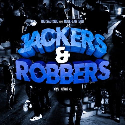 Jackers & Robbers (feat. Blueflag 1900)