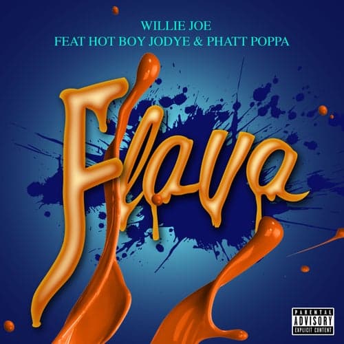 Flava (feat. Hotboy Jodye & Phat Poppa)
