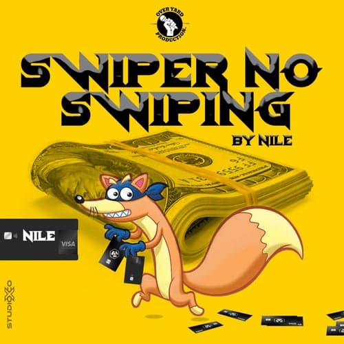 Swiper No Swiping (Kyro Chop)