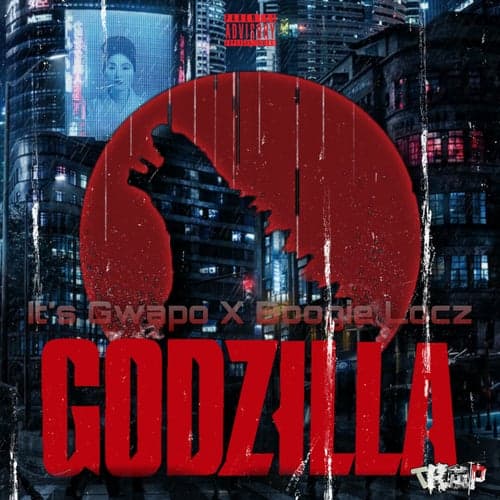 Godzilla (feat. Boogie Locz)
