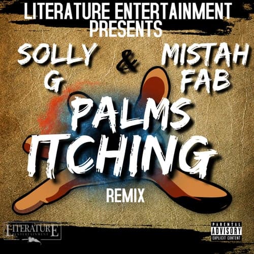 Palms Itching (Remix) [feat. Mistah F.A.B.]