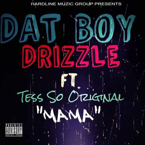 Mama (feat. Tess So Original)