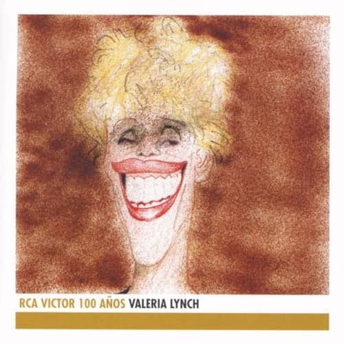 Valeria Lynch - RCA Victor 100 Años