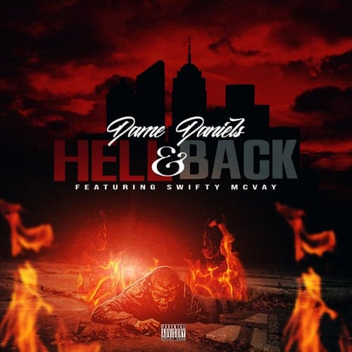 Hell and Back (feat. Swifty Mcvay)