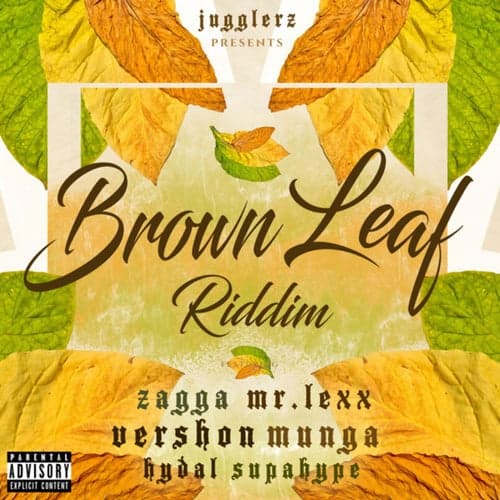 Brown Leaf Riddim