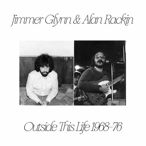 Outside This Life 1968-76