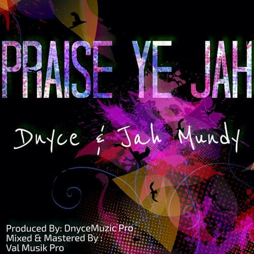 Praise Ye Jah