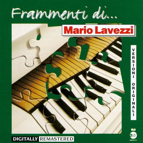 Frammenti di...Mario Lavezzi