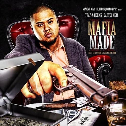 Mafia Made Pt. 2