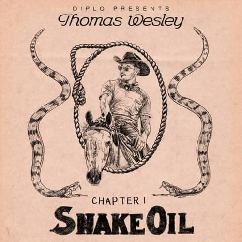 Diplo Presents Thomas Wesley: Chapter 1 - Snake Oil