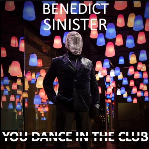 You Dance in the Club