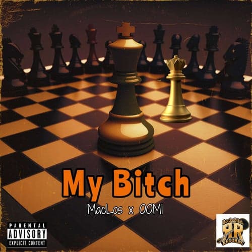 My Bitch (feat. OOMI)