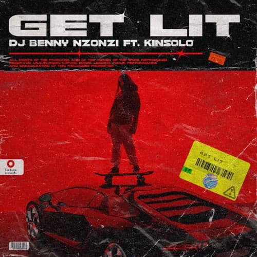 Get Lit (feat. Kinsolo)
