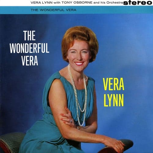 The Wonderful Vera Lynn (2016 Remastered Version)