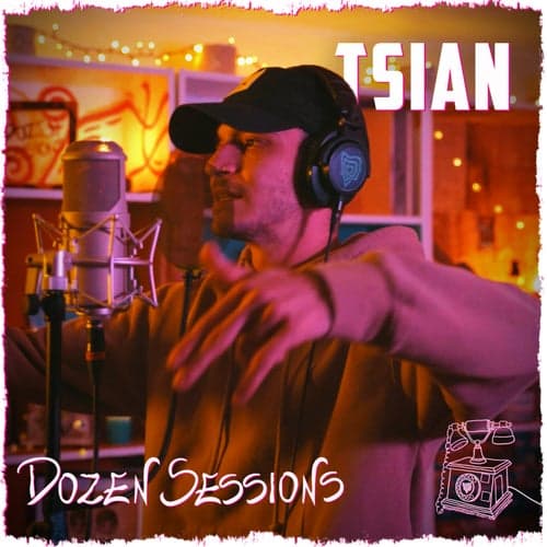 Tsian - Live at Dozen Sessions