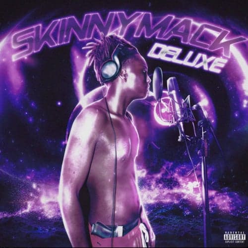 SkinnyMack (Deluxe)