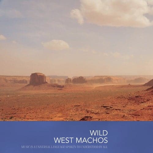 Wild West Machos