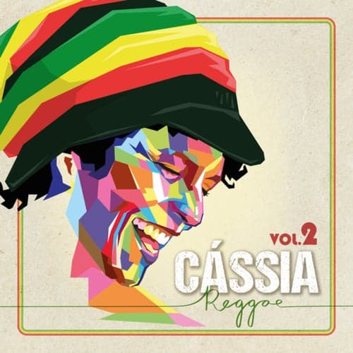 Cássia Reggae (Vol. 2)