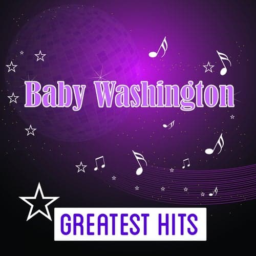 Baby Washington Greatest Hits