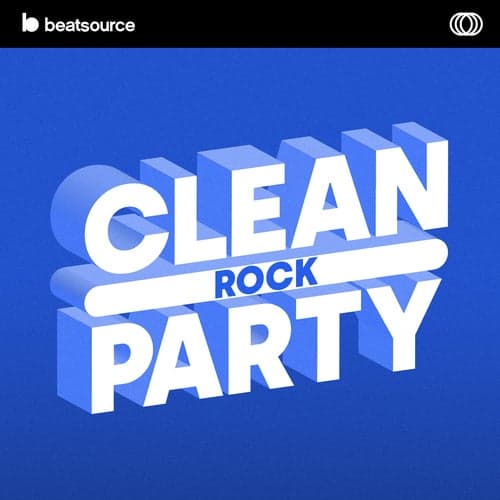 Clean Rock Party playlist