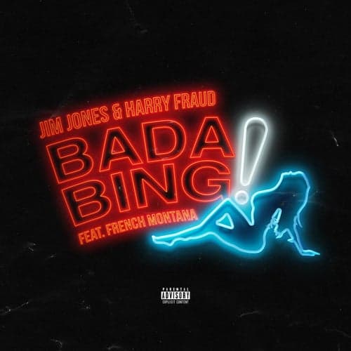Bada Bing (feat. French Montana)
