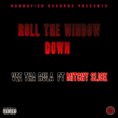 Roll the Window Down (feat. Mitchy Slick)