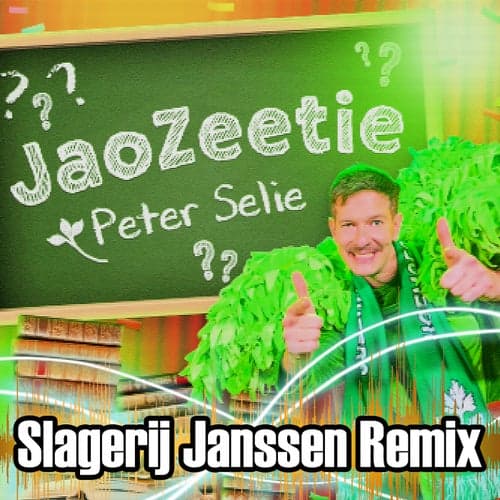 JaoZeetie (Slagerij Janssen Remix)