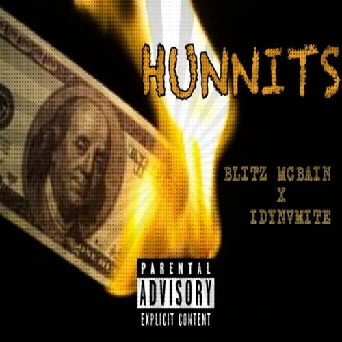 Hunnits (feat. iDynvmite)