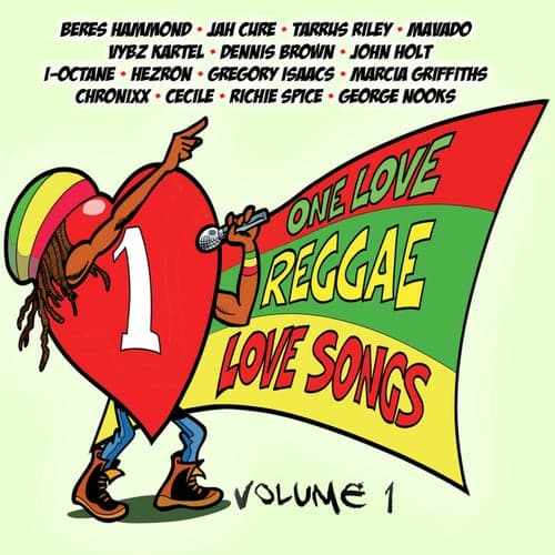 One Love Reggae Love Songs Vol.1