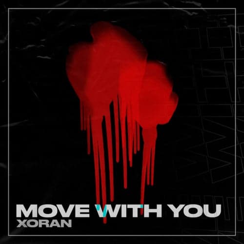 Move with You