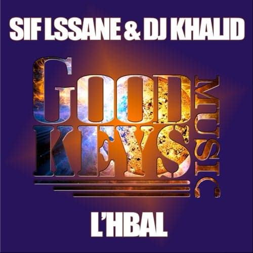 L'Hbal (feat. Sif Lssane)