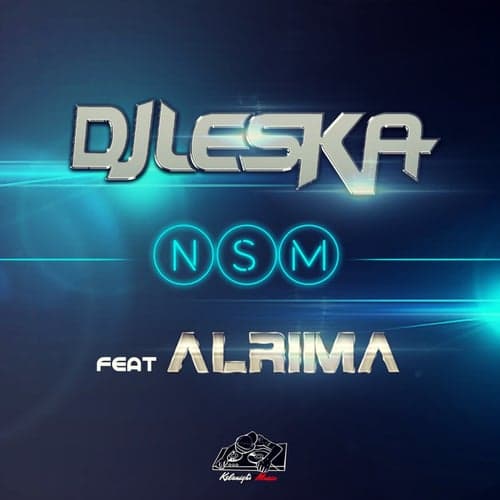 NSM (feat. Alrima)