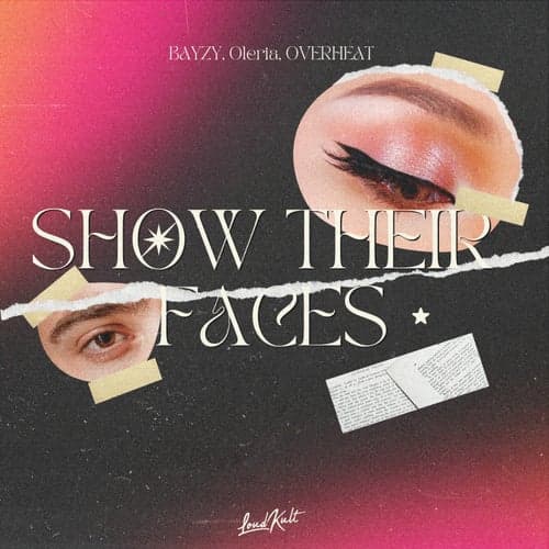 Show Their Faces