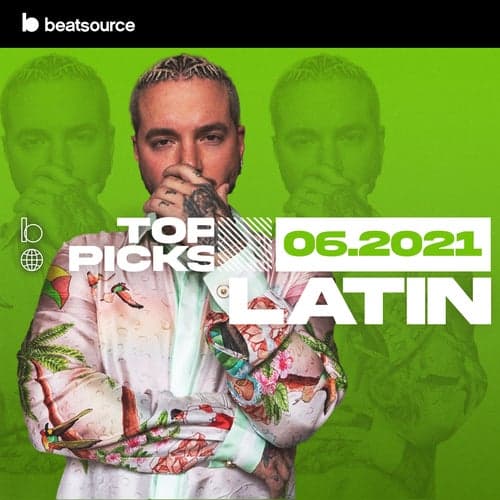 Latin Top Picks June 2021 playlist