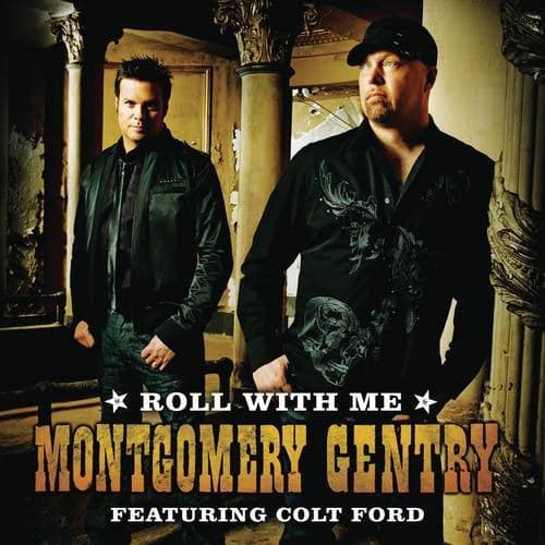 Roll With Me (featuring Colt Ford) (Featuring Colt Ford)