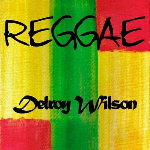 Reggae Delroy Wilson