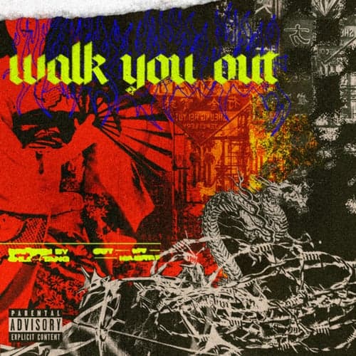 Walk You Out