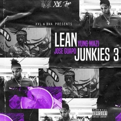 Lean Junkies 3