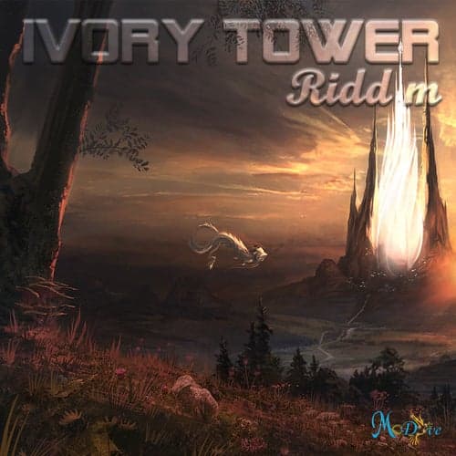 Ivory Tower Riddim
