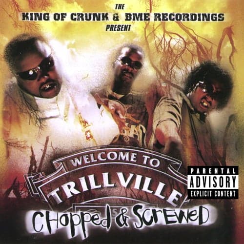 The Hood - From King Of Crunk/Chopped & Screwed
