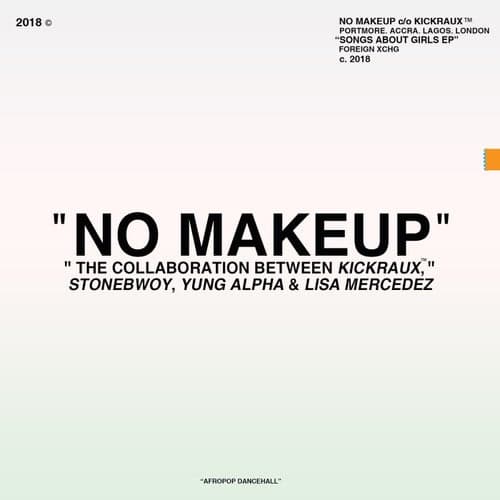 No Makeup (feat. Lisa Mercedez)