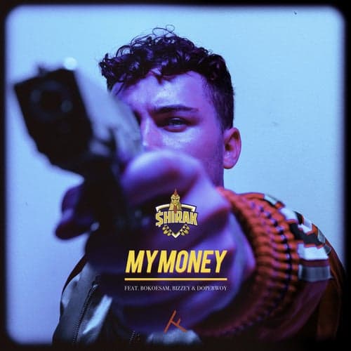 My Money (feat. Bokoesam, Bizzey & Dopebwoy)