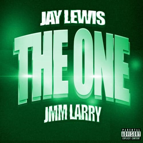 The One (feat. Jmm Larry)