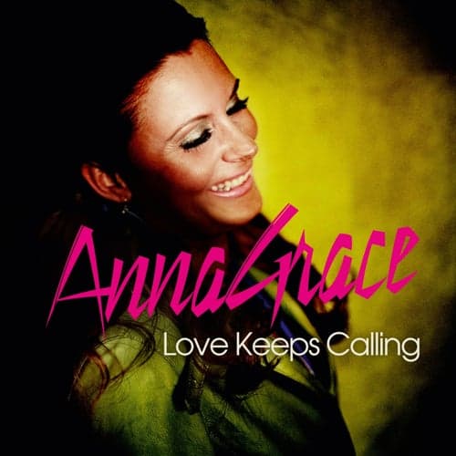 Love Keeps Calling