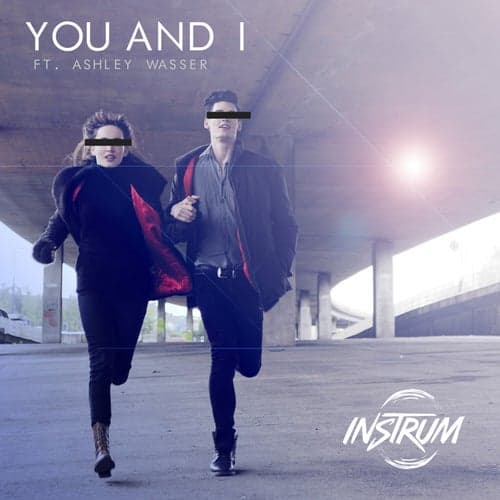 You And I (feat. Ashley Wasser)
