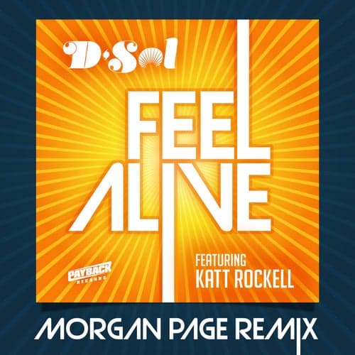 Feel Alive (feat. Katt Rockell) [Morgan Page Remix]