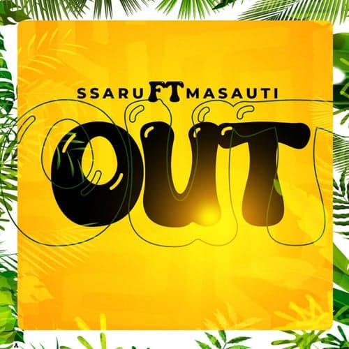 Out (feat. Masauti)