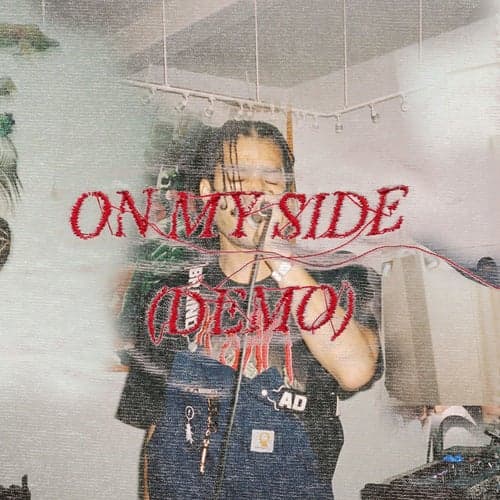 On My Side (Demo)