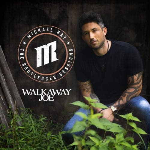 Walkaway Joe (The Bootlegger Sessions)