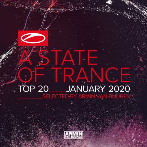 A State Of Trance Top 20 - January 2020 (Selected by Armin van Buuren)